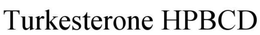 TURKESTERONE HPBCD trademark