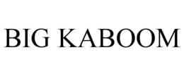 BIG KABOOM trademark