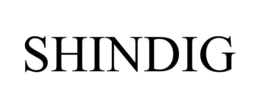 SHINDIG trademark