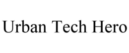 URBAN TECH HERO trademark