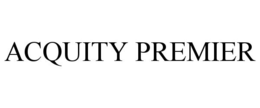 ACQUITY PREMIER trademark