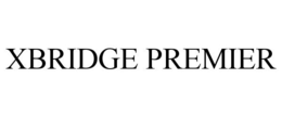 XBRIDGE PREMIER trademark