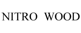 NITRO WOOD trademark