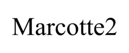 MARCOTTE2 trademark