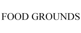 FOOD GROUNDS trademark