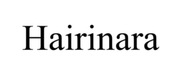 HAIRINARA trademark