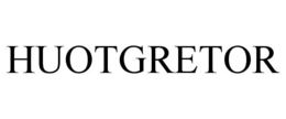 HUOTGRETOR trademark