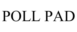 POLL PAD trademark