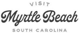 VISIT MYRTLE BEACH SOUTH CAROLINA trademark