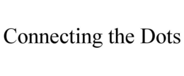 CONNECTING THE DOTS trademark