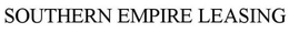SOUTHERN EMPIRE LEASING trademark