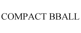 COMPACT BBALL trademark