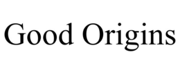 GOOD ORIGINS trademark