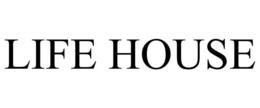 LIFE HOUSE trademark