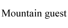 MOUNTAIN GUEST trademark