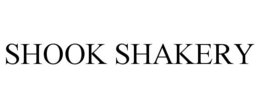 SHOOK SHAKERY trademark