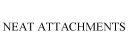 NEAT ATTACHMENTS trademark