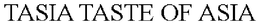 TASIA TASTE OF ASIA trademark