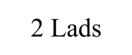 2 LADS trademark
