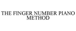THE FINGER NUMBER PIANO METHOD trademark