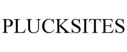 PLUCKSITES trademark