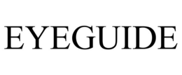EYEGUIDE trademark