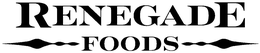 RENEGADE FOODS trademark