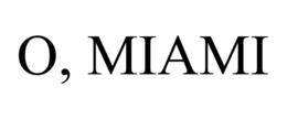O, MIAMI trademark