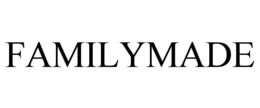 FAMILYMADE trademark