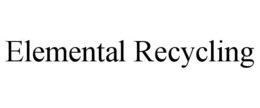 ELEMENTAL RECYCLING trademark