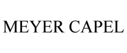 MEYER CAPEL trademark