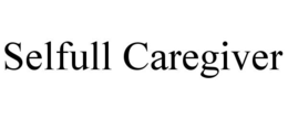 SELFULL CAREGIVER trademark
