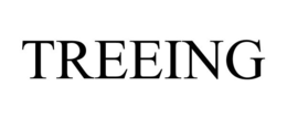 TREEING trademark