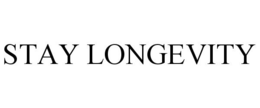 STAY LONGEVITY trademark