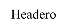 HEADERO trademark