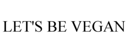 LET'S BE VEGAN trademark