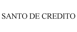 SANTO DE CREDITO trademark
