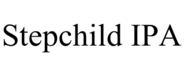 STEPCHILD IPA trademark