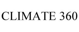 CLIMATE 360 trademark