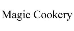 MAGIC COOKERY trademark