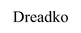 DREADKO trademark