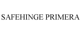 SAFEHINGE PRIMERA trademark