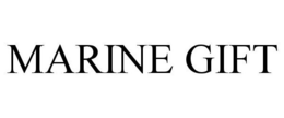 MARINE GIFT trademark