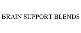 BRAIN SUPPORT BLENDS trademark