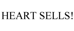 HEART SELLS! trademark