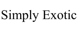 SIMPLY EXOTIC trademark