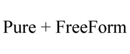 PURE + FREEFORM trademark