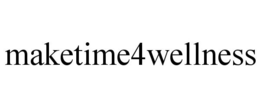 MAKETIME4WELLNESS trademark