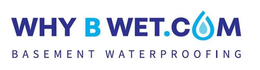 WHY B WET.COM BASEMENT WATERPROOFING trademark