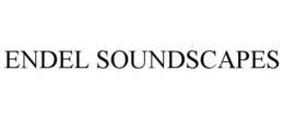 ENDEL SOUNDSCAPES trademark